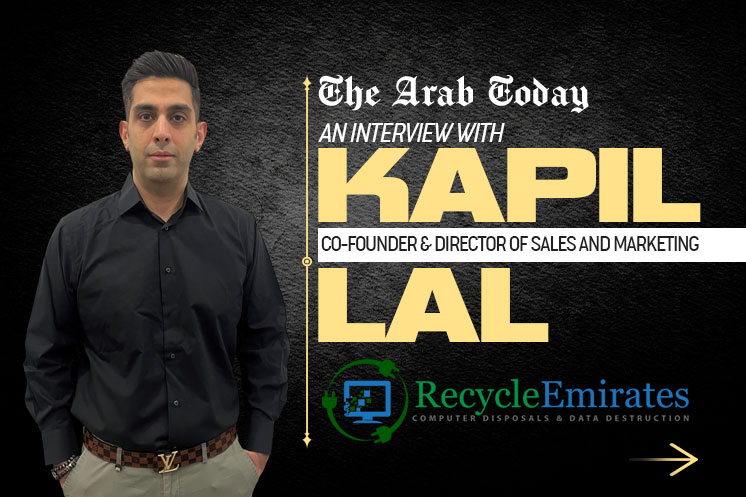 Kapil Lal, Co-Founder & Director at Recycle Emirates: Redefining E-Waste Recycling with Transparency, Accountability, and Sustainability