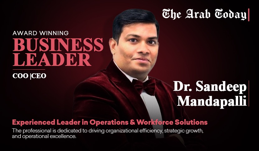 Dr. Sandeep: Building Businesses, Empowering People, and Shaping Saudi Arabia’s Future Through Visionary Leadership