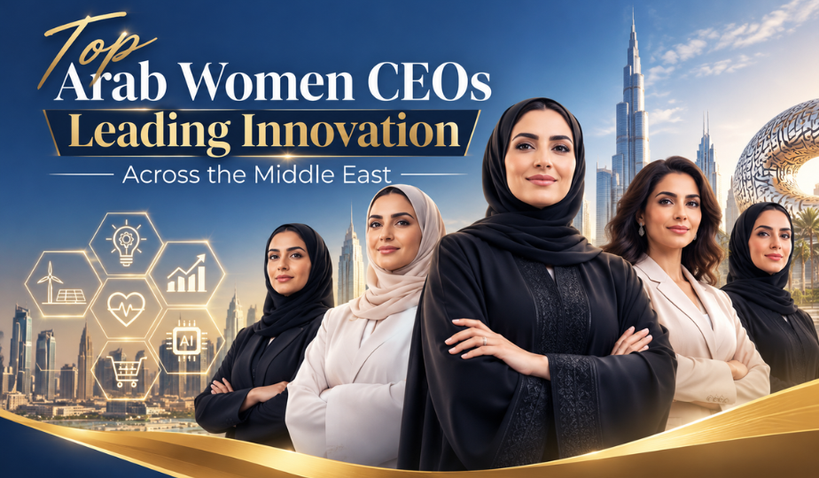 Top Arab Women CEOs Leading Innovation Across the Middle East