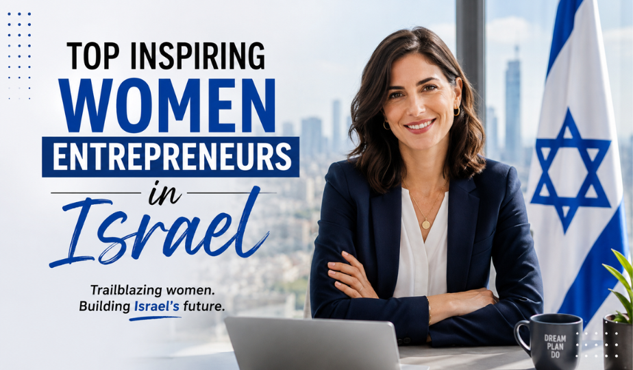 Top Inspiring Women Entrepreneurs in Israel